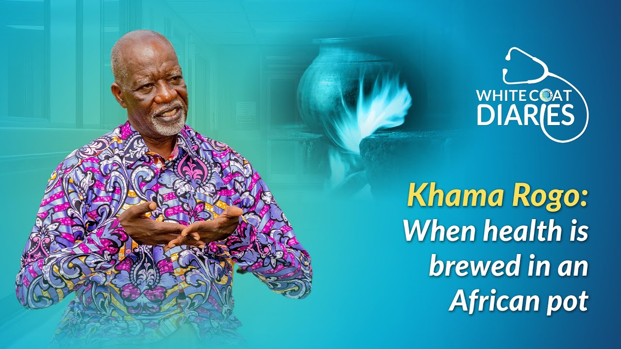 Khama Rogo Explains What Happens When Health is Brewed in an African Pot | Part 5
